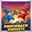 Knockback Knights